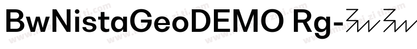BwNistaGeoDEMO Rg字体转换